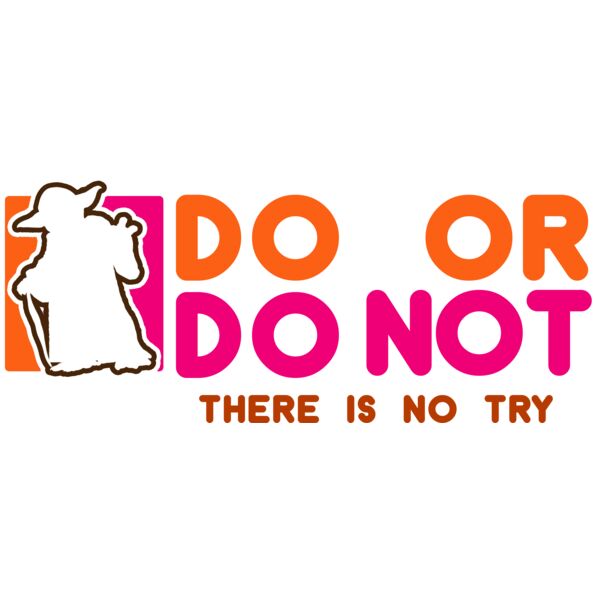 Do or Do Not, There is no try, Parody - FP-3 Thumbnail